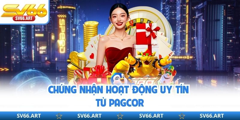 Giấy Phép Hoạt Động SV66 Chứng nhận hoạt động uy tín từ PAGCOR